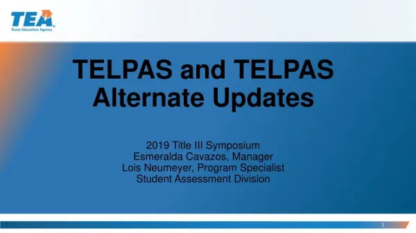 TELPAS and TELPAS Alternate Updates