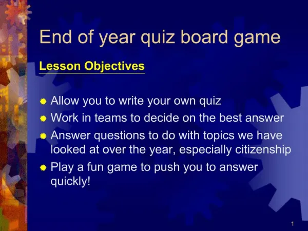 End of year quiz board game