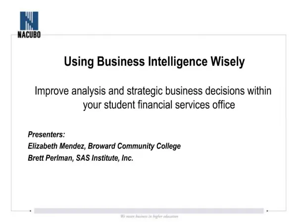 Using Business Intelligence Wisely