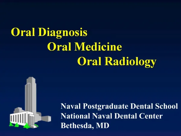 Oral Diagnosis Oral Medicine Oral Radiology