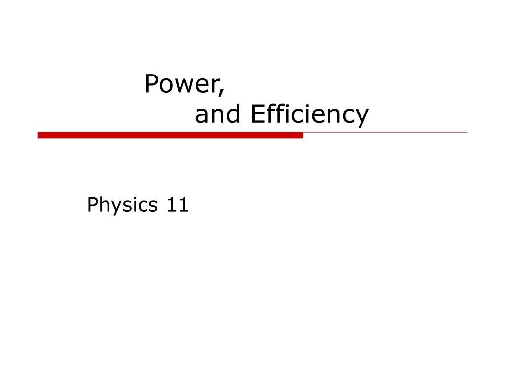 power and efficiency