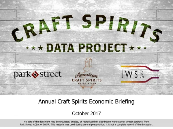 Annual Craft Spirits Economic Briefing October 2017