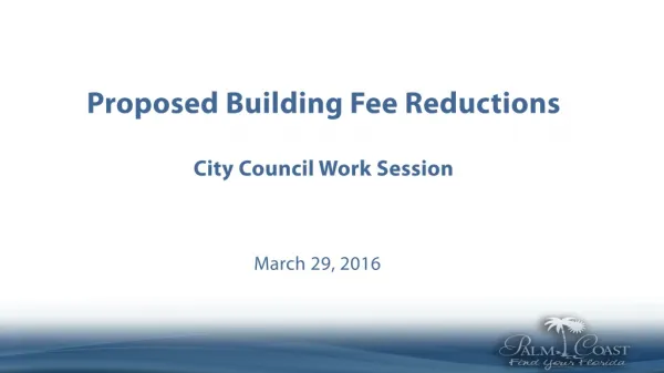 Proposed Building Fee Reductions