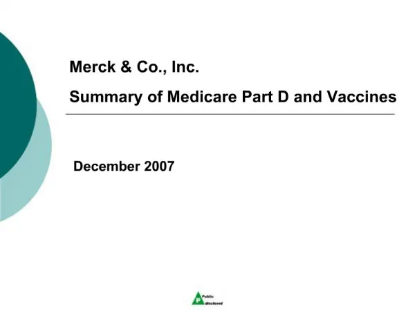 Merck Co., Inc. Summary of Medicare Part D and Vaccines
