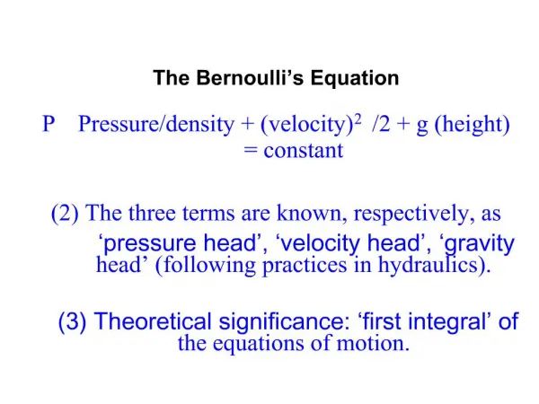 The Bernoulli s Equation