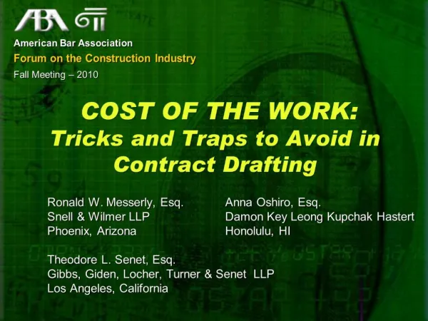 COST OF THE WORK: Tricks and Traps to Avoid in Contract Drafting