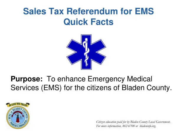 Sales Tax Referendum for EMS Quick Facts