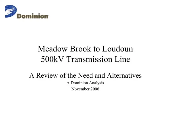 Meadow Brook to Loudoun 500kV Transmission Line
