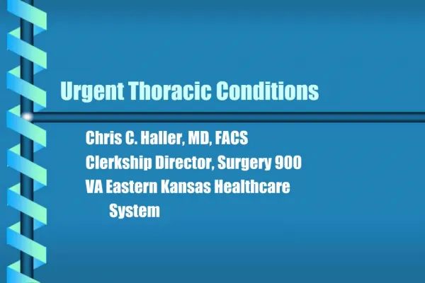 Urgent Thoracic Conditions