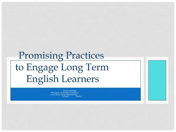 Promising Practices to Engage Long Term English Learners