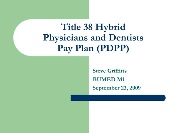 Title 38 Hybrid Physicians and Dentists Pay Plan PDPP