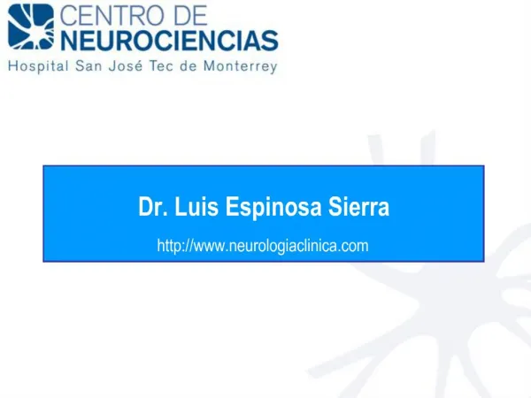 Dr. Luis Espinosa Sierra neurologiaclinica