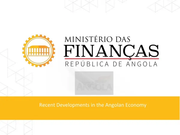 Recent Developments in the Angolan Economy