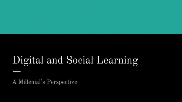 Digital and Social Learning