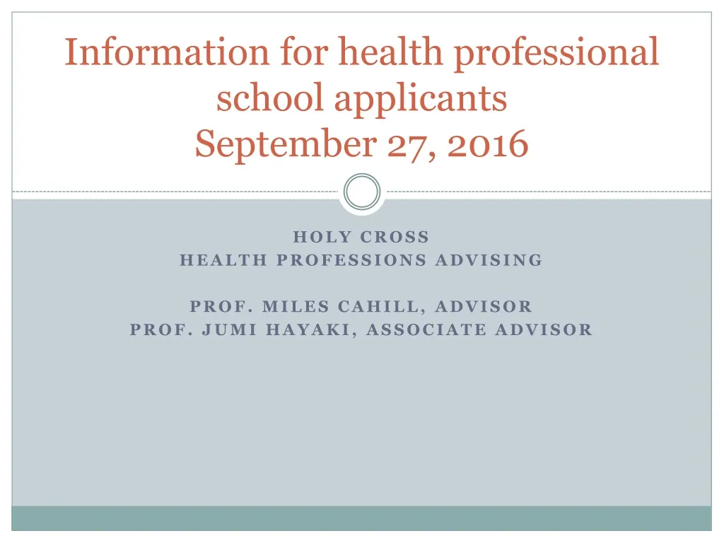information for health professional school applicants september 27 2016