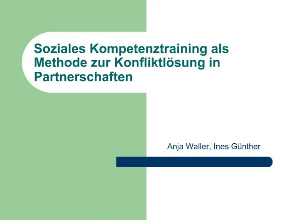 Soziales Kompetenztraining als Methode zur Konfliktl sung in Partnerschaften