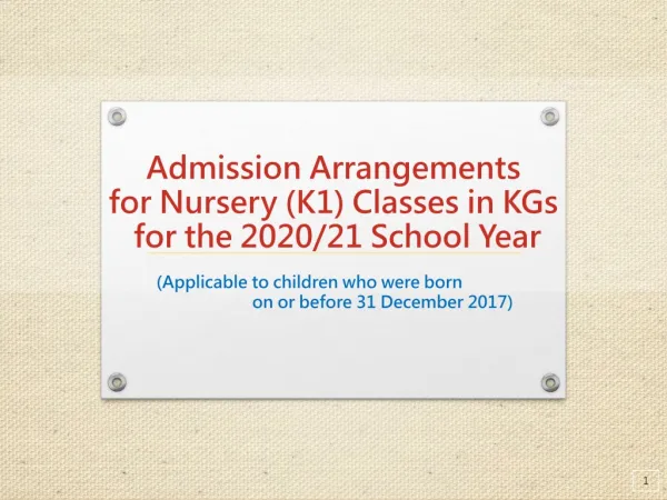 Admission Arrangements for Nursery (K1) Classes in KGs for the 2020/21 School Year