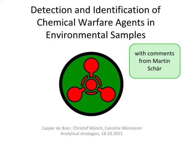 Detection and Identification of Chemical Warfare Agents in Environmental Samples