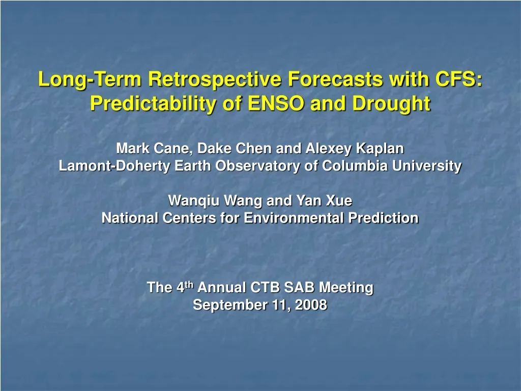 long term retrospective forecasts with