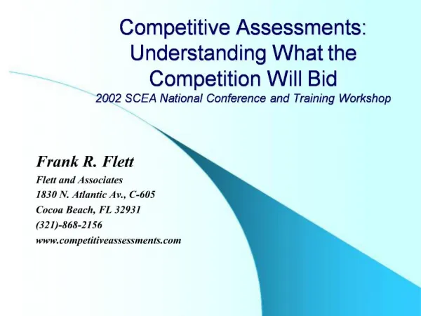 Competitive Assessments: Understanding What the Competition Will Bid 2002 SCEA National Conference and Training Worksho