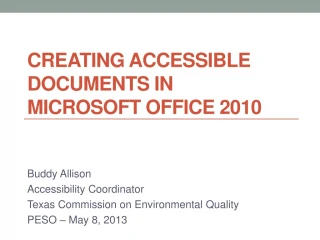 Creating Accessible Documents in Microsoft Office 2010 - slide 1