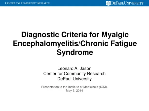 Diagnostic Criteria for Myalgic Encephalomyelitis/Chronic Fatigue Syndrome