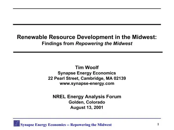 Renewable Resource Development in the Midwest: Findings from Repowering the Midwest