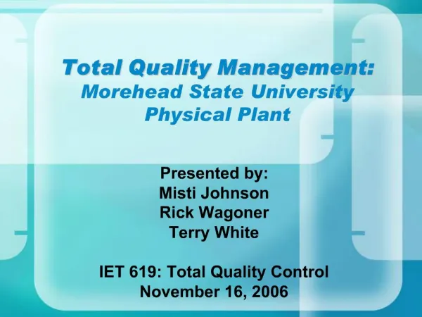 Total Quality Management: Morehead State University Physical Plant