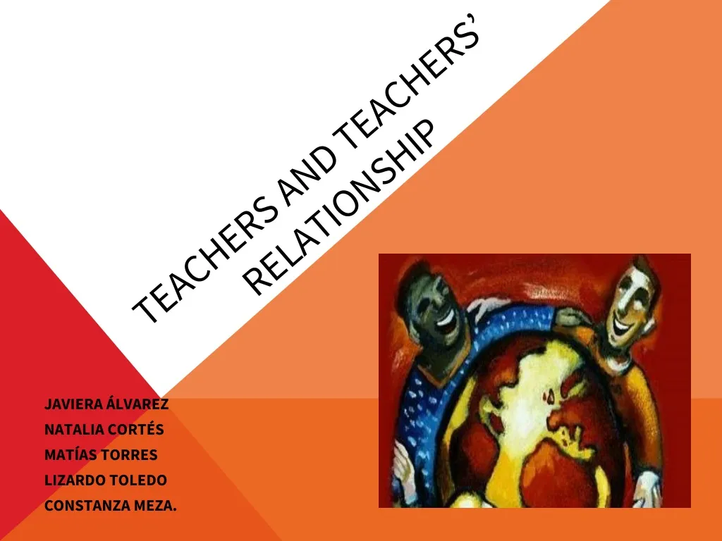 teachers and teachers relationship