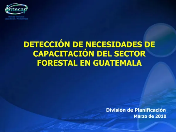 DETECCI N DE NECESIDADES DE CAPACITACI N DEL SECTOR FORESTAL EN GUATEMALA