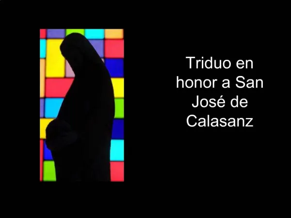Triduo en honor a San Jos de Calasanz