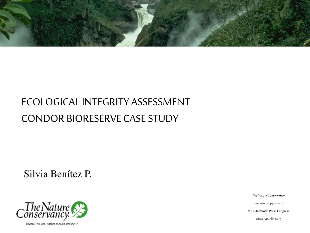 ecological integrity assessment condor bioreserve