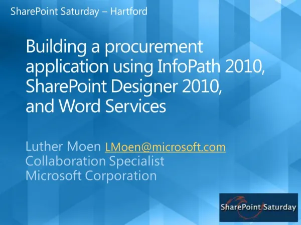 Building a procurement application using InfoPath 2010, SharePoint Designer 2010, and Word Services