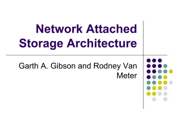 Network Attached Storage Architecture