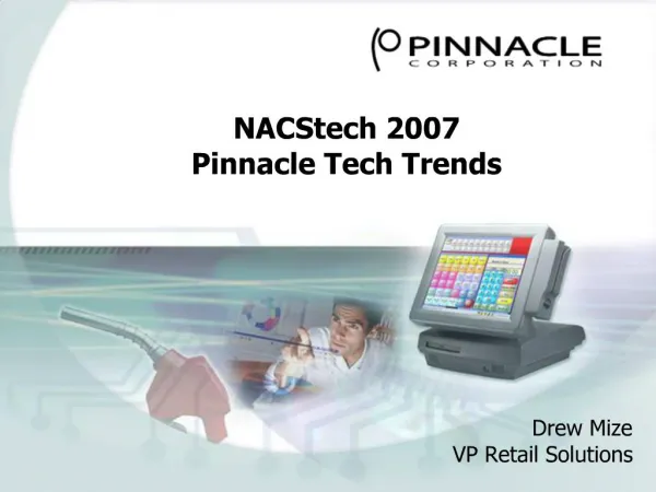 NACStech 2007 Pinnacle Tech Trends