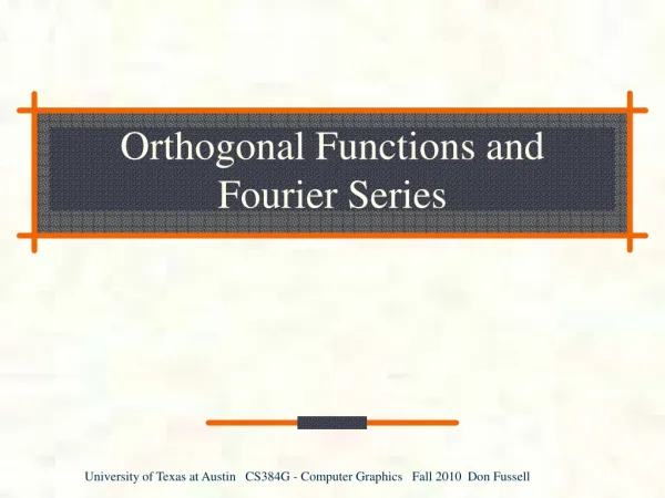Orthogonal Functions and Fourier Series