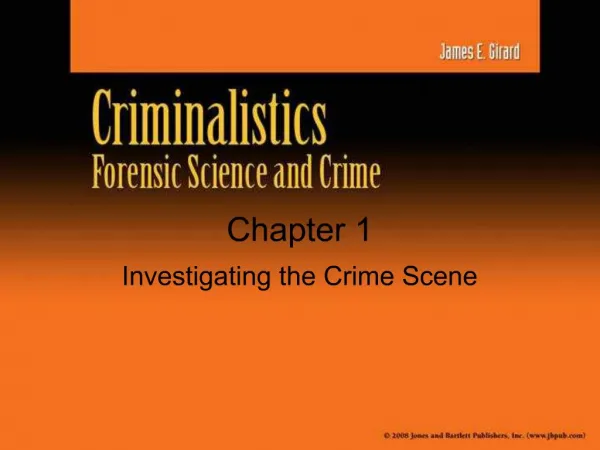 Investigating the Crime Scene
