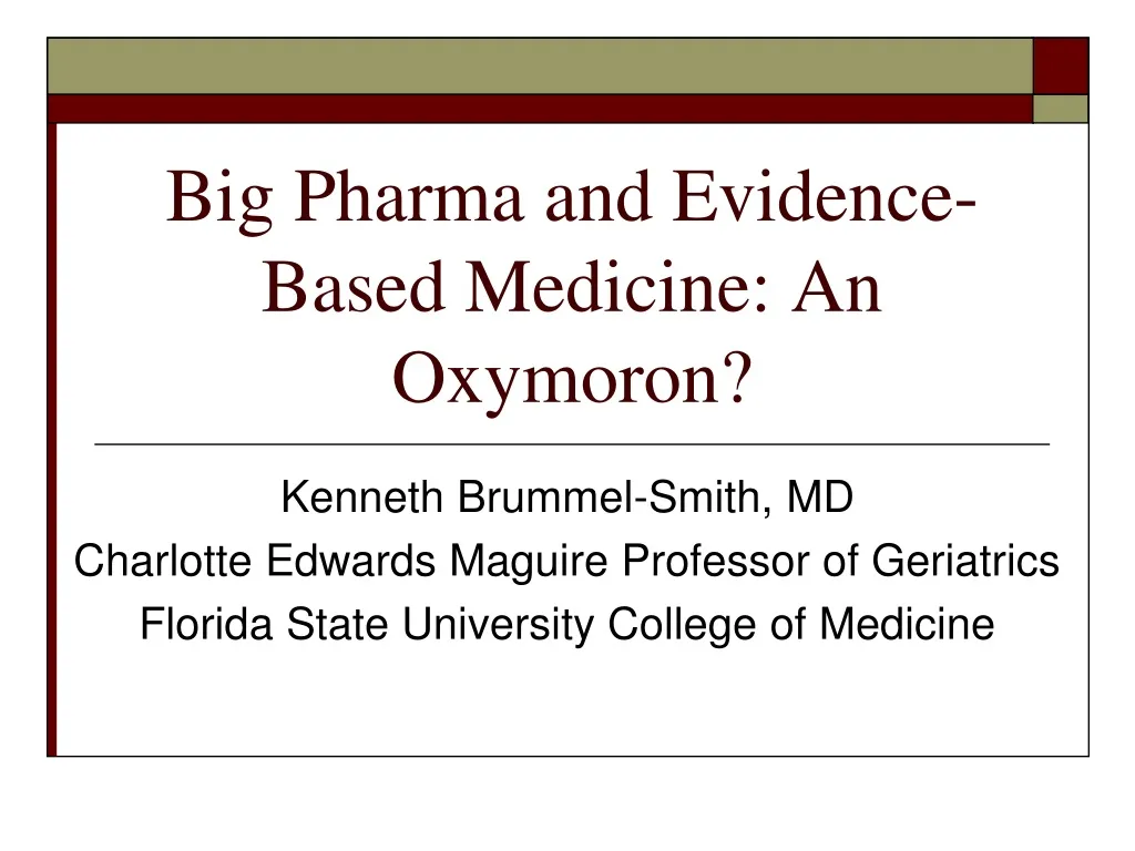 big pharma and evidence based medicine an oxymoron