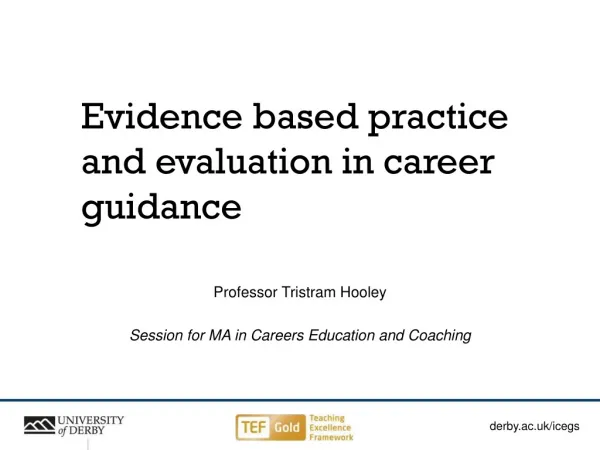 Evidence based practice and evaluation in career guidance