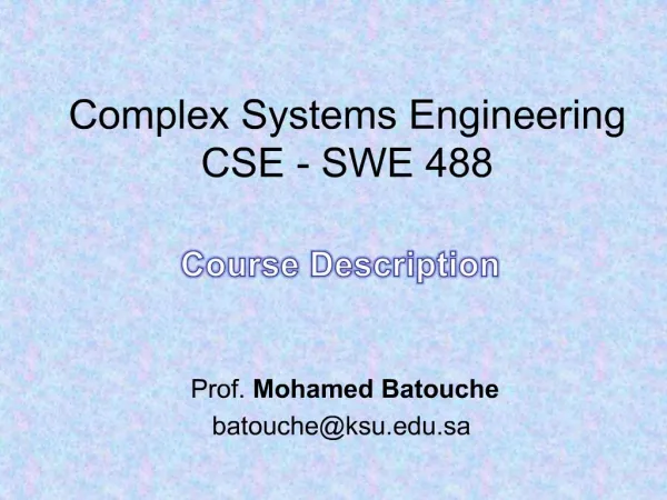 Complex Systems Engineering CSE - SWE 488