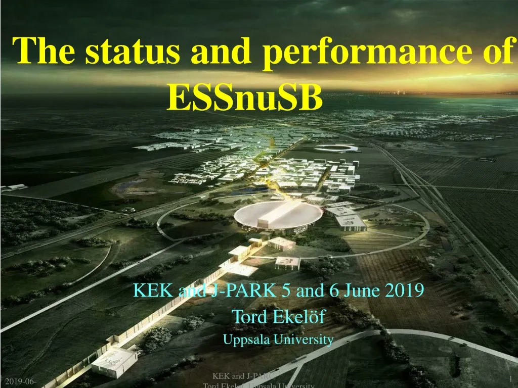 the status and performance of essnusb