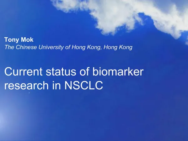 Current status of biomarker research in NSCLC