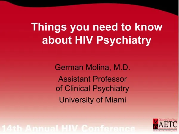 Things you need to know about HIV Psychiatry