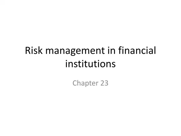 Risk management in financial institutions
