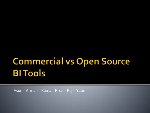 Commercial vs Open Source BI Tools