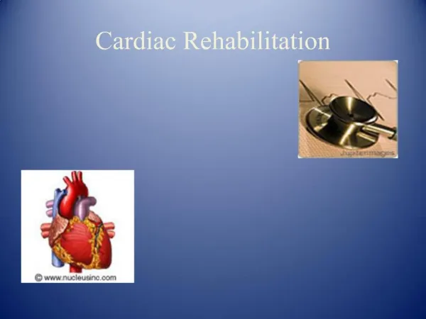 Cardiac Rehabilitation