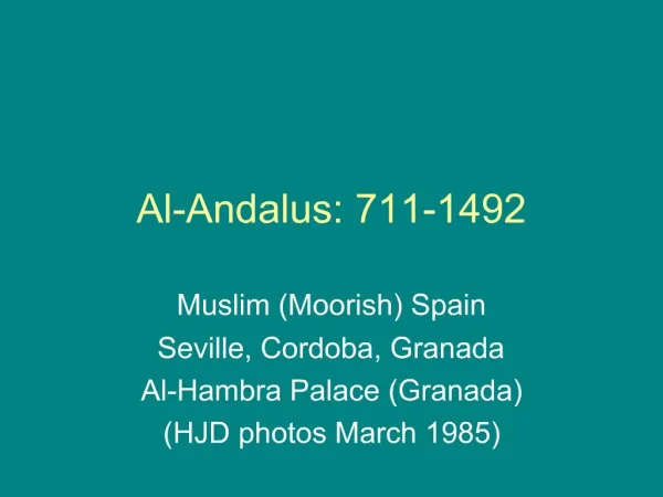 Al-Andalus: 711-1492