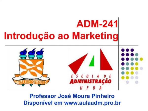 ADM-241 Introdu o ao Marketing