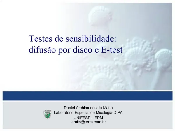 Testes de sensibilidade: difus o por disco e E-test