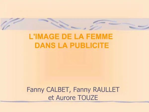 Fanny CALBET, Fanny RAULLET et Aurore TOUZE